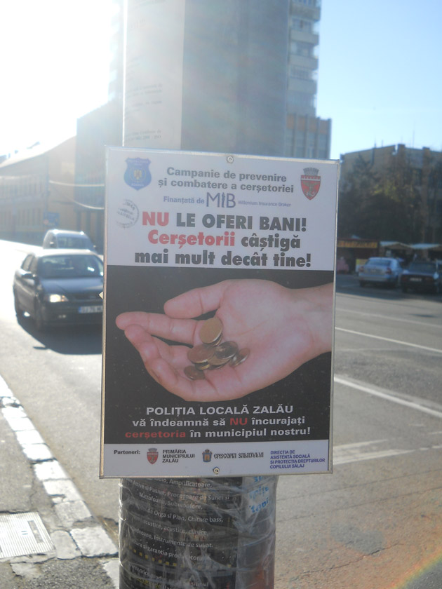 ”Nu le oferi bani! Cerşetorii câştigă mai bine decât tine!”