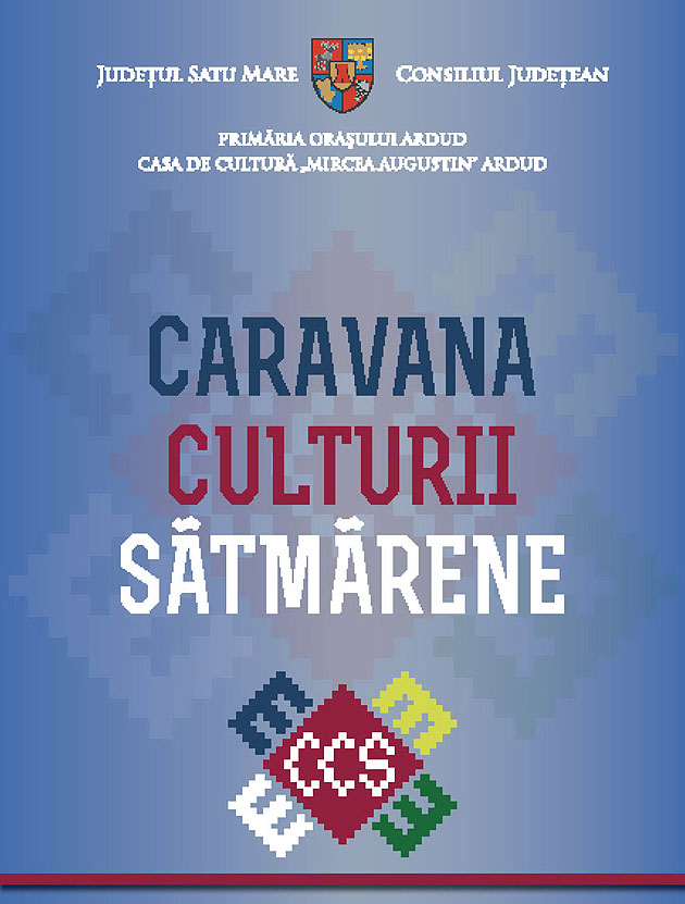 Eveniment maraton: Caravana Culturii Sătmărene