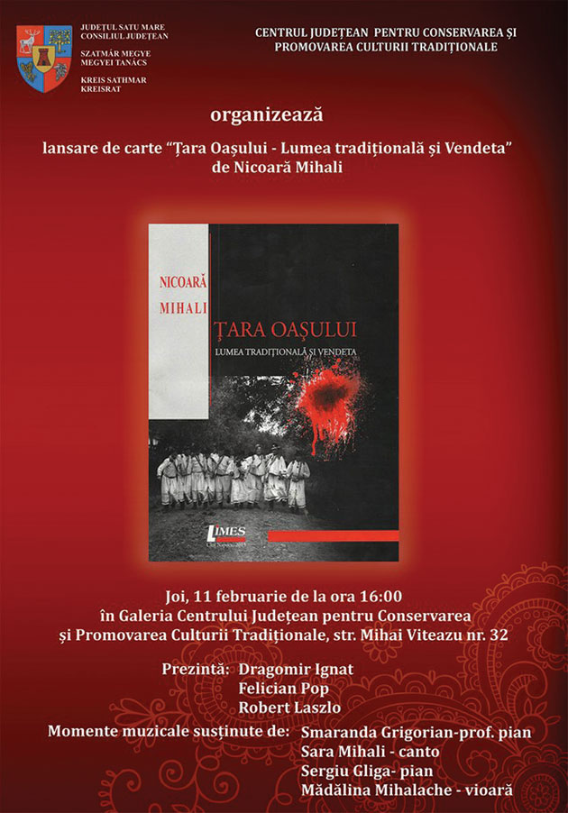 Ţara Oaşului – lumea tradiţională  şi Vendeta