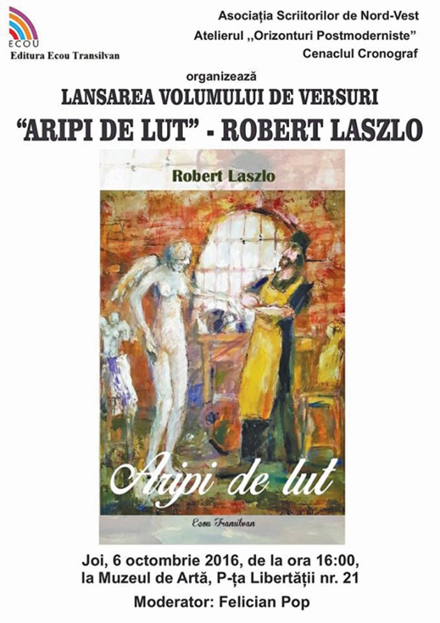 Robert Laszlo își lansează volumul de versuri „Aripi de lut”
