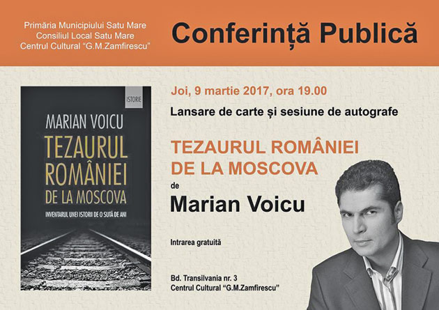 Conferință publică și lansare de carte ”Tezaurul României de la Moscova”