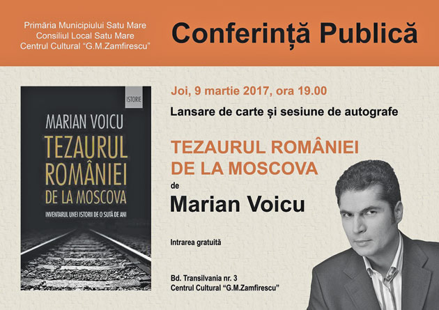 Conferință publică și lansare de carte ”Tezaurul României de la Moscova”