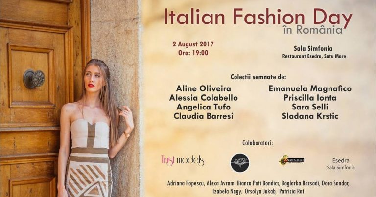 ”Italian Fashion Day”, pentru prima dată la Satu Mare