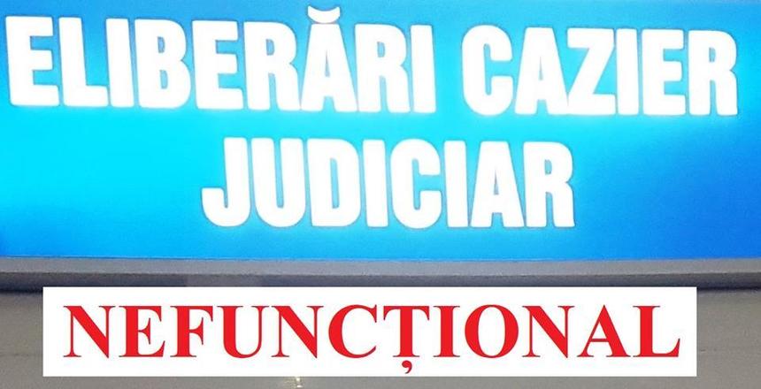 ATENȚIONARE! Nu se eliberează caziere judiciare. Avarie la Sistemul Informatic al Cazierului Judiciar Român. nU SE