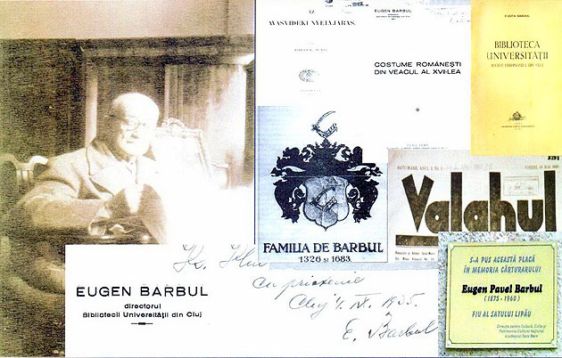 Eugen Pavel Barbul, primul român care a îndeplinit funcţia de director al Bibliotecii Centrale Universitare din Cluj Napoca