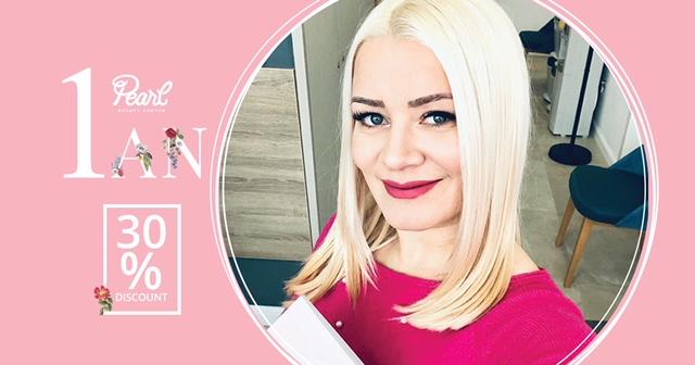 ATENȚIE!!! Discount-uri, surprize si concursuri la UN AN de PEARL BEAUTY CENTER
