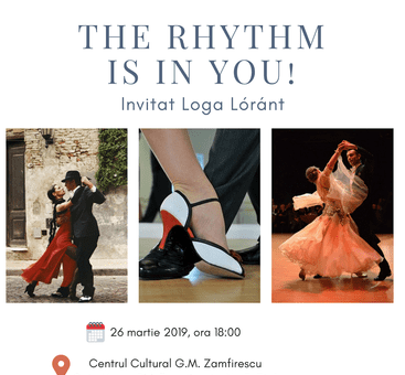 Seri Pozitive: „The rhythm is in you!”, la Satu Mare
