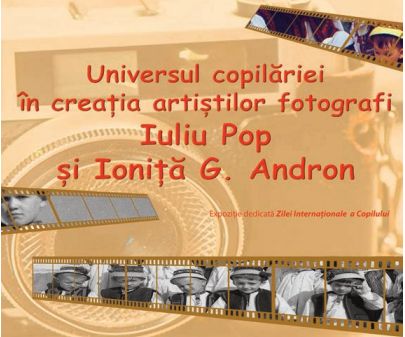 Universul copilăriei în creația artiștilor fotografi Iuliu Pop și Ioniță G. Andron