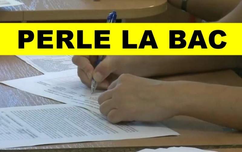 Top 10 perle la Bacalaureat din istorie