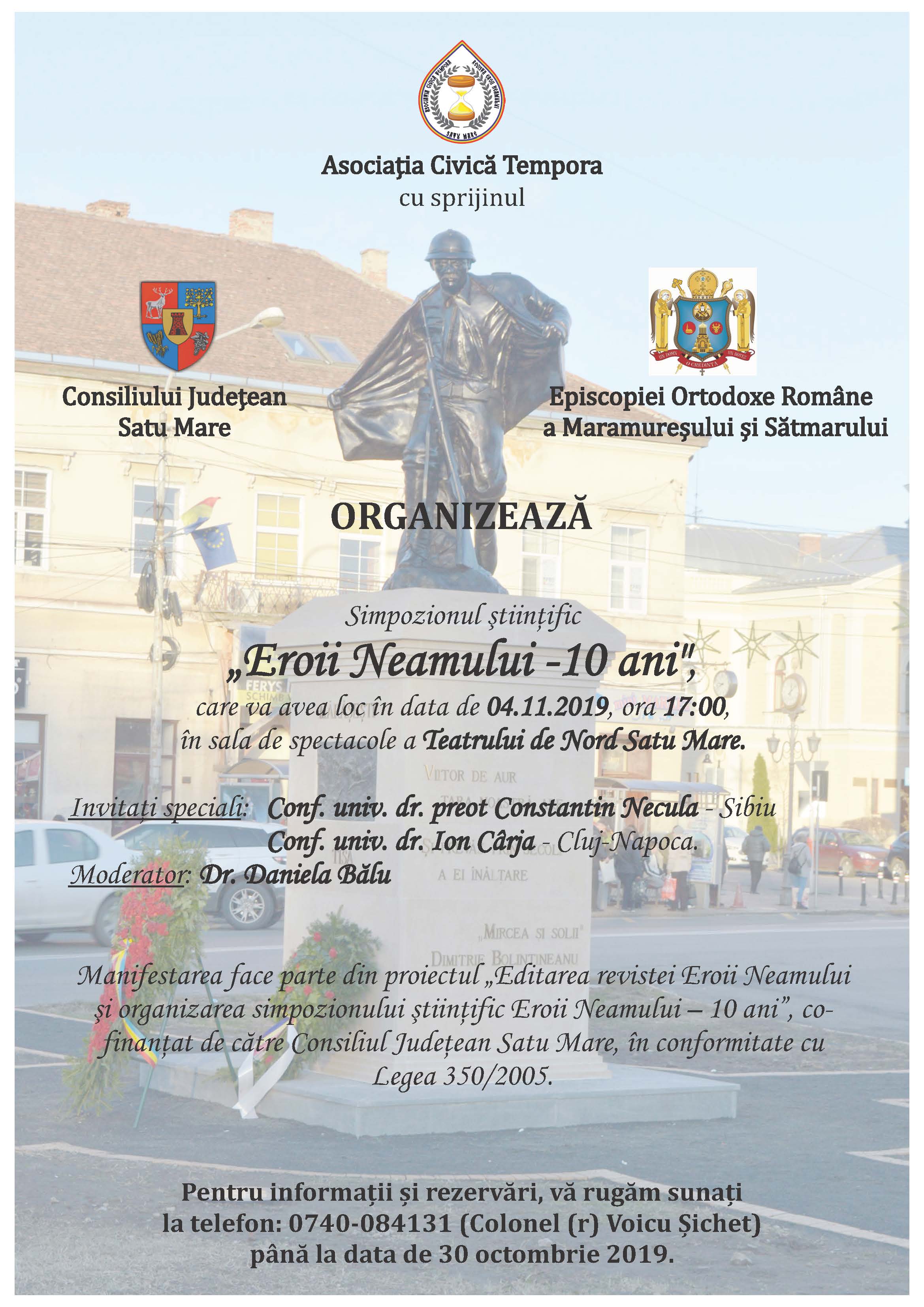 Simpozionul ştiinţific "Eroii Neamului - 10 ani", pe  4 noiembrie, la Teatrul de Nord Satu Mare