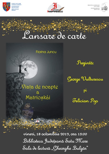 Debut editorial la Biblioteca Județeană Satu Mare cu Florina Juncu