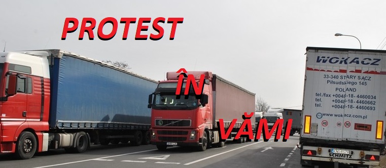 AMENINŢARE. Protest la VĂMI. Şoferii români au ajuns la capătul răbdărilor