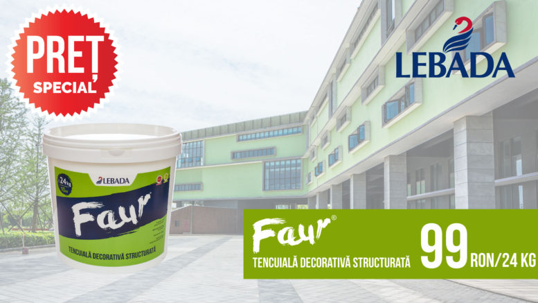 Faur, vopseaua produsă 100% în Satu Mare! Acum, la prețuri imbatabile