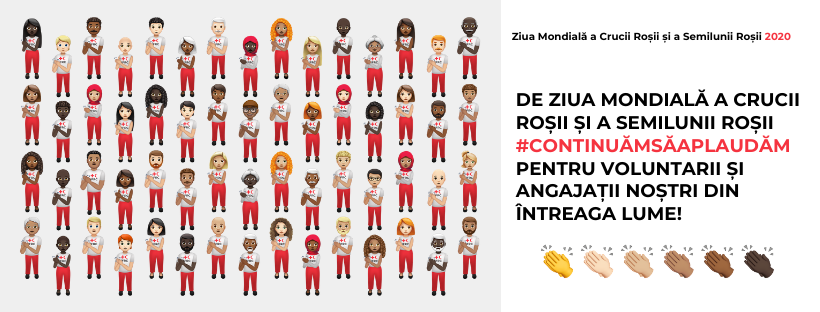 #ContinuămSăAplaudăm voluntarii Crucii Roșii și Semilunii Roșii! 8 mai - Ziua Mondiala a Crucii Roșii
