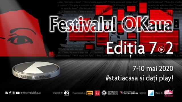 Stai acasă și dăți PLAY! Festivalul Okaua începe de azi...ÎN ONLINE!