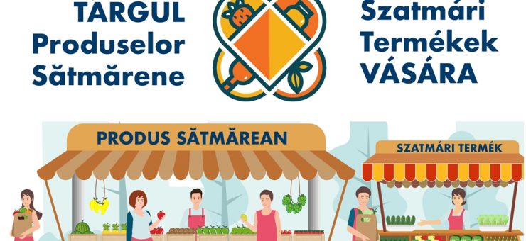 “Târgul Produselor Sătmărene”, în weekend, în Grădina Romei