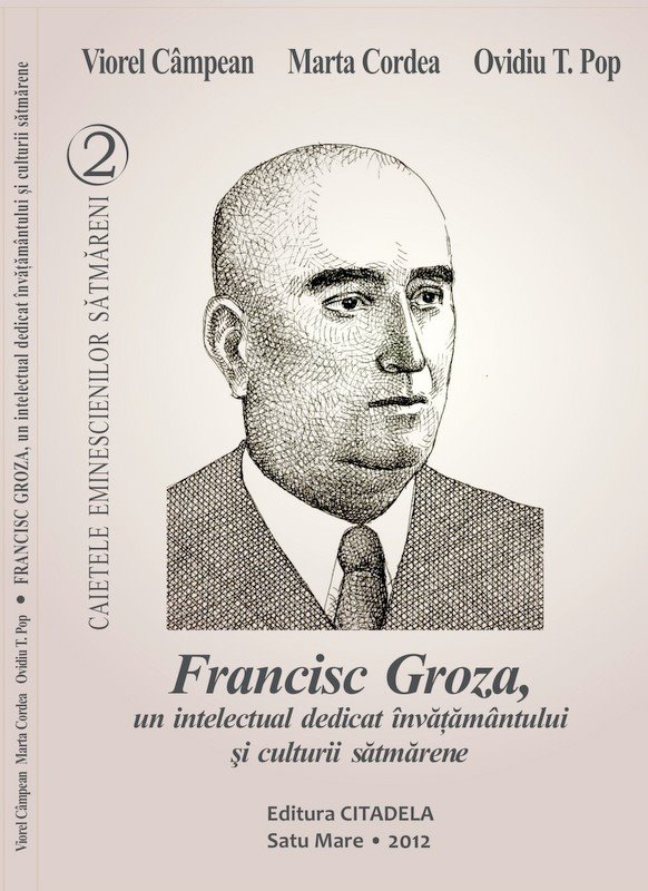 Francisc Groza, un poliglot sătmărean
