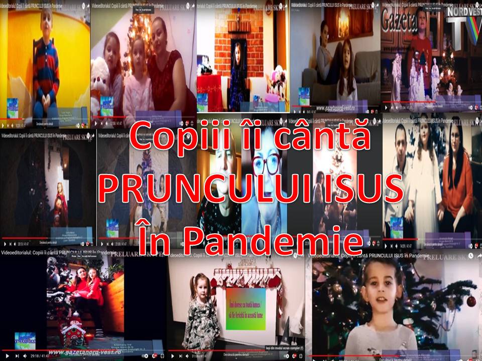 VIDEOEDITORIAL: Afdam si Cfaim martorii unui nou sfârsit de an - Când copiii îi cântă PRUNCULUI ISUS în Pandemie