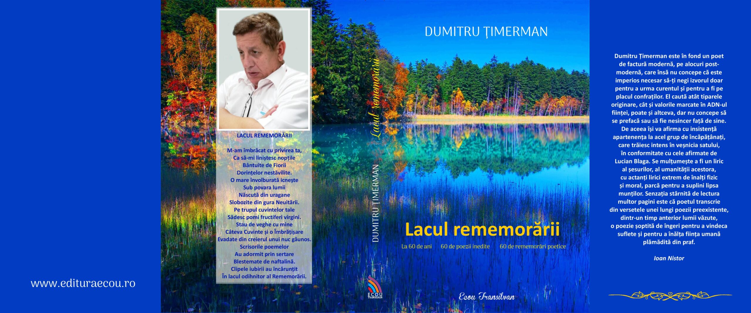 Dumitru Ţimerman şi LACUL REMEMORĂRII