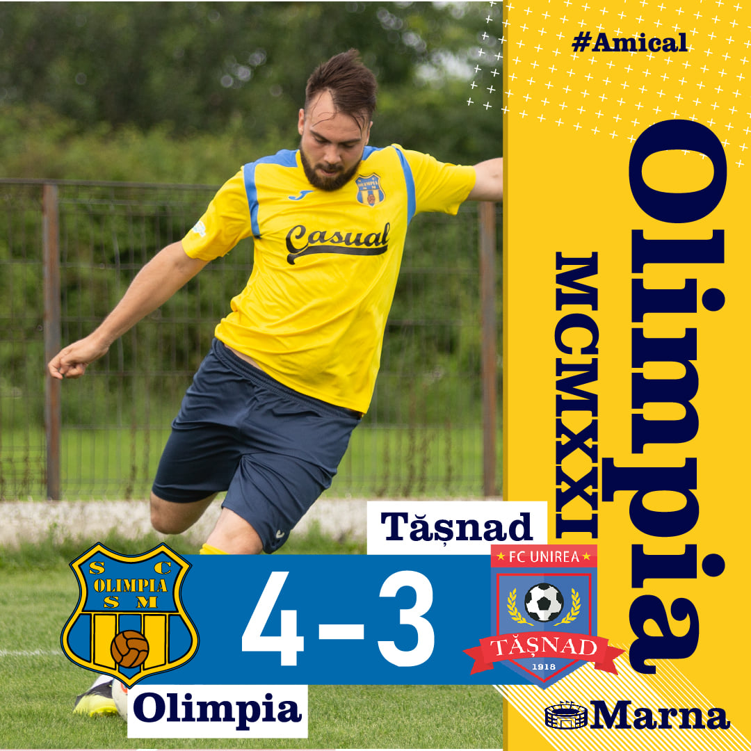 Amical: Olimpia Satu Mare- Unirea Tășnad 4-3! Tășnădenii au condus cu 1-0 și 3-1!