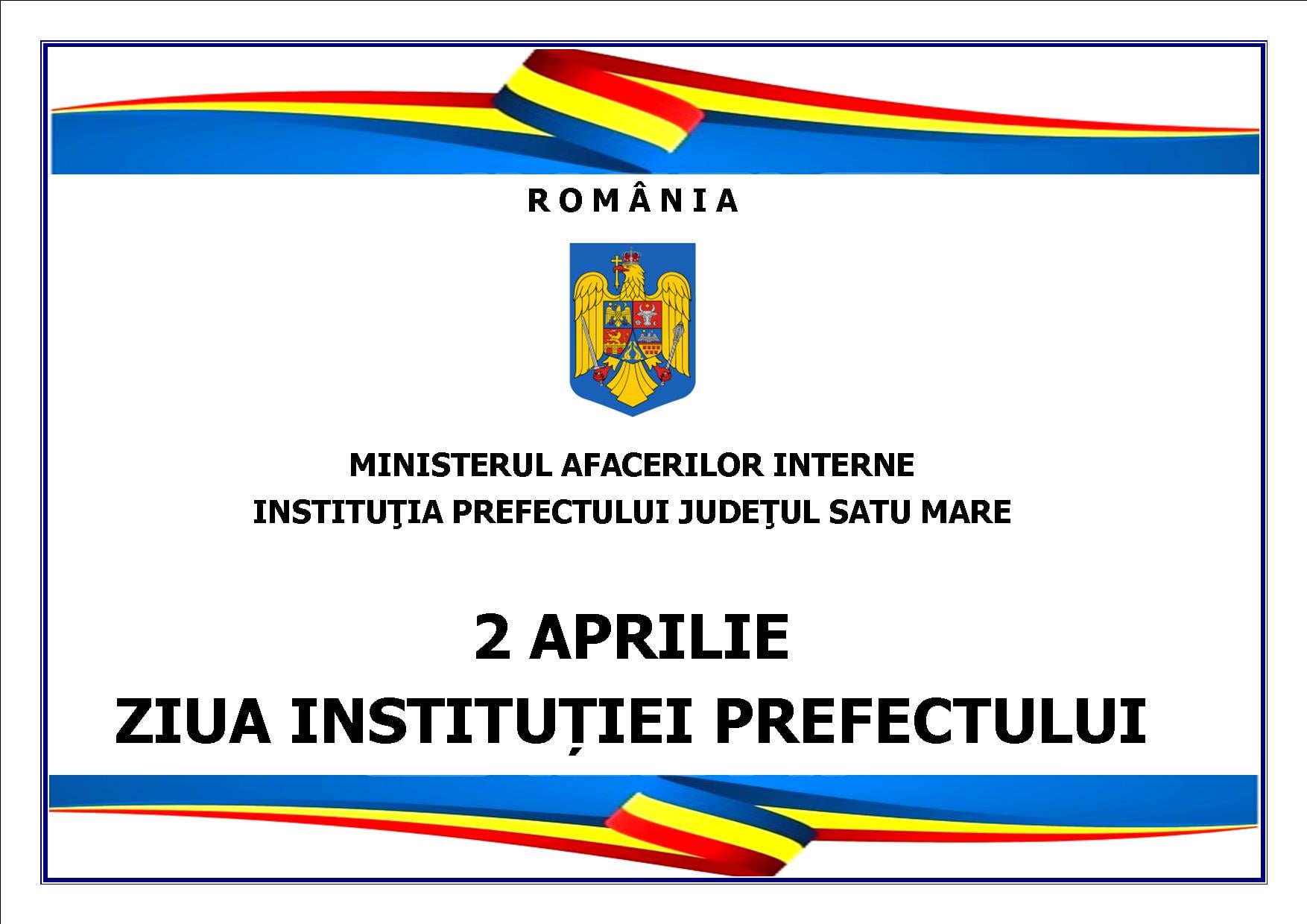 La mulți ani Instituției Prefectului Județul Satu Mare !