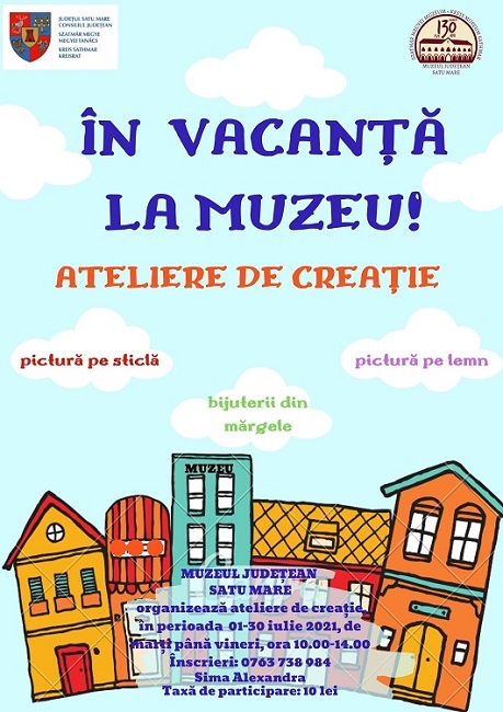 În vacanță la muzeu!