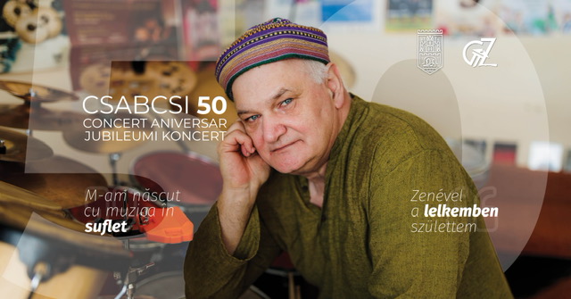 Csabcsi 50 - concert aniversar