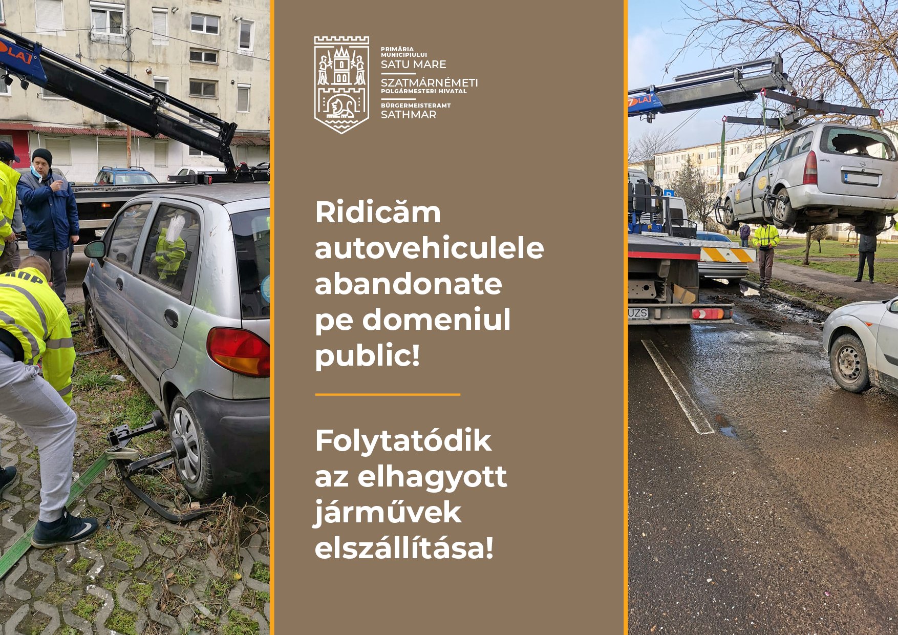 ATENȚIE!!! Primăria Satu Mare RIDICĂ autovehiculele ABANDONATE  pe domeniul public