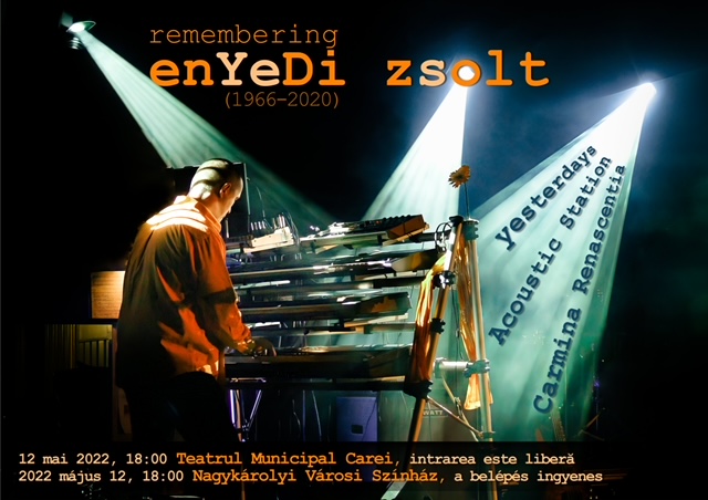Remembering Enyedi Zsolt la Teatrul Municipal Carei