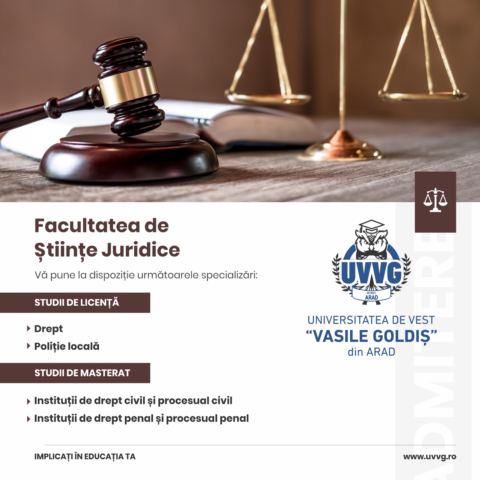 UNIVERSITATEA VASILE GOLDIȘ oferă o serie de SPECIALIZĂRI la Facultatea de ȘTIINȚE JURIDICE