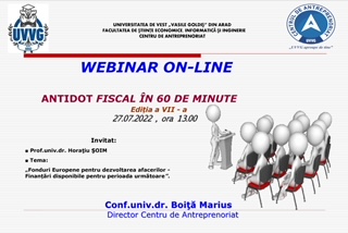 ANTIDOT FISCAL ÎN 60 DE MINUTE, webinar organizat de Universitatea "Vasile Goldiș"
