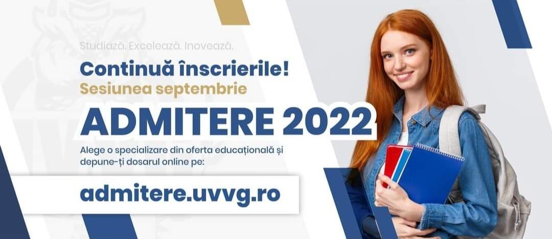 Inscrierile la U.V.V.G pentru anul universitar 2022-2023, reluate!
