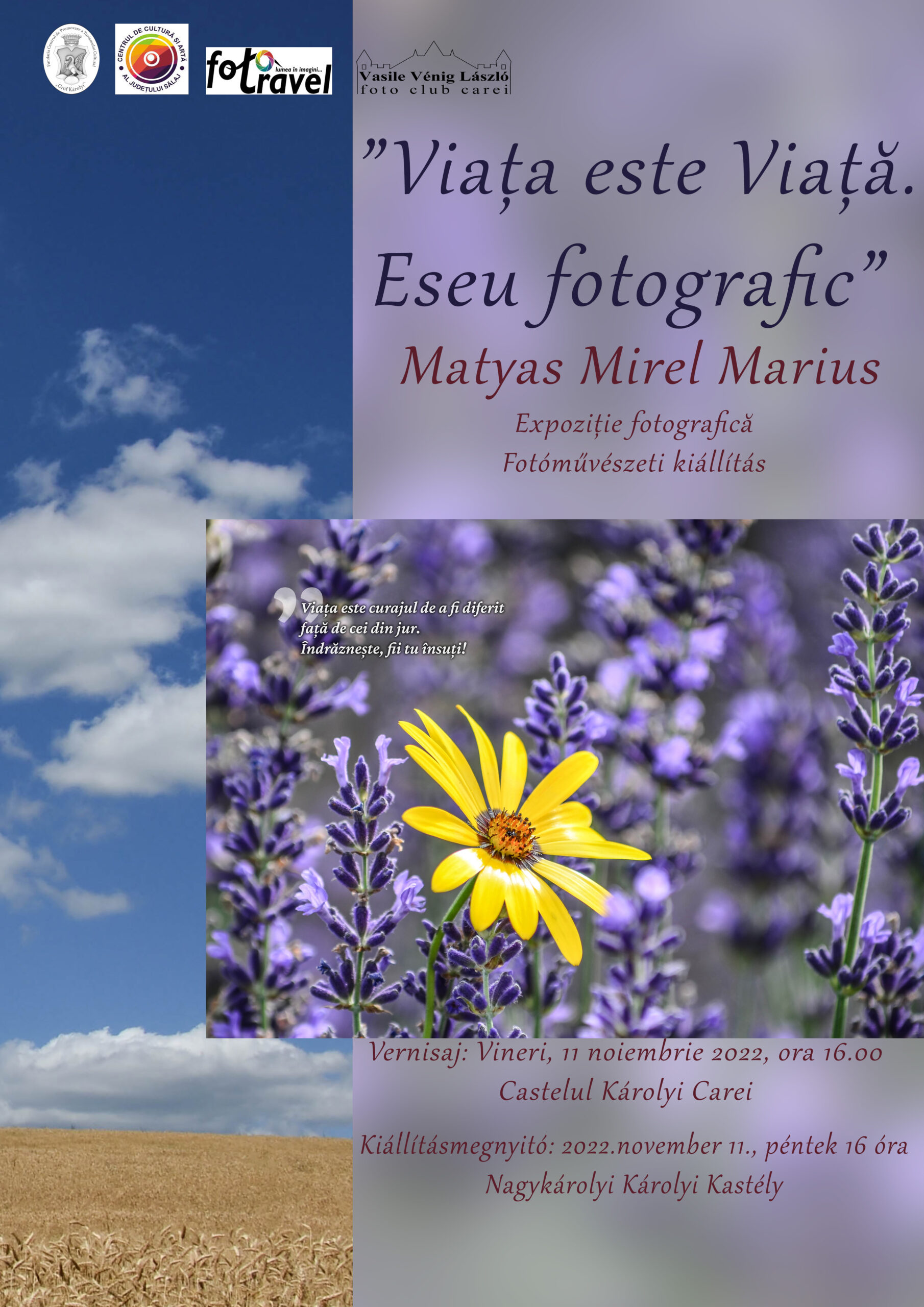 „Viața este Viață. Eseu fotografic", realizată de Matyas Mirel Marius