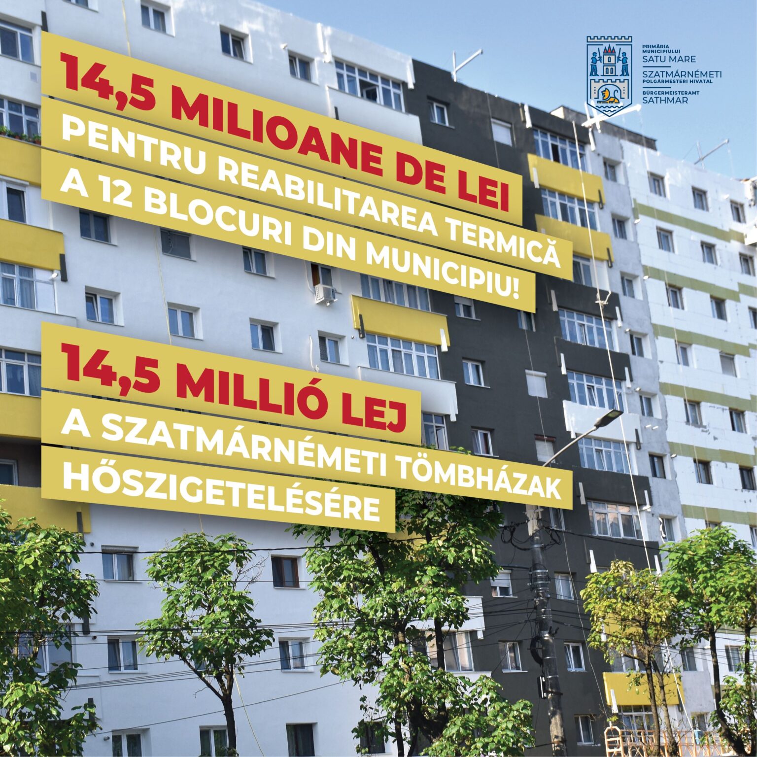14,5 milioane de lei pentru reabilitarea a 12 blocuri din Sătmar