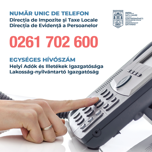 Număr unic pentru Direcţia de Impozite şi Taxe locale Satu Mare
