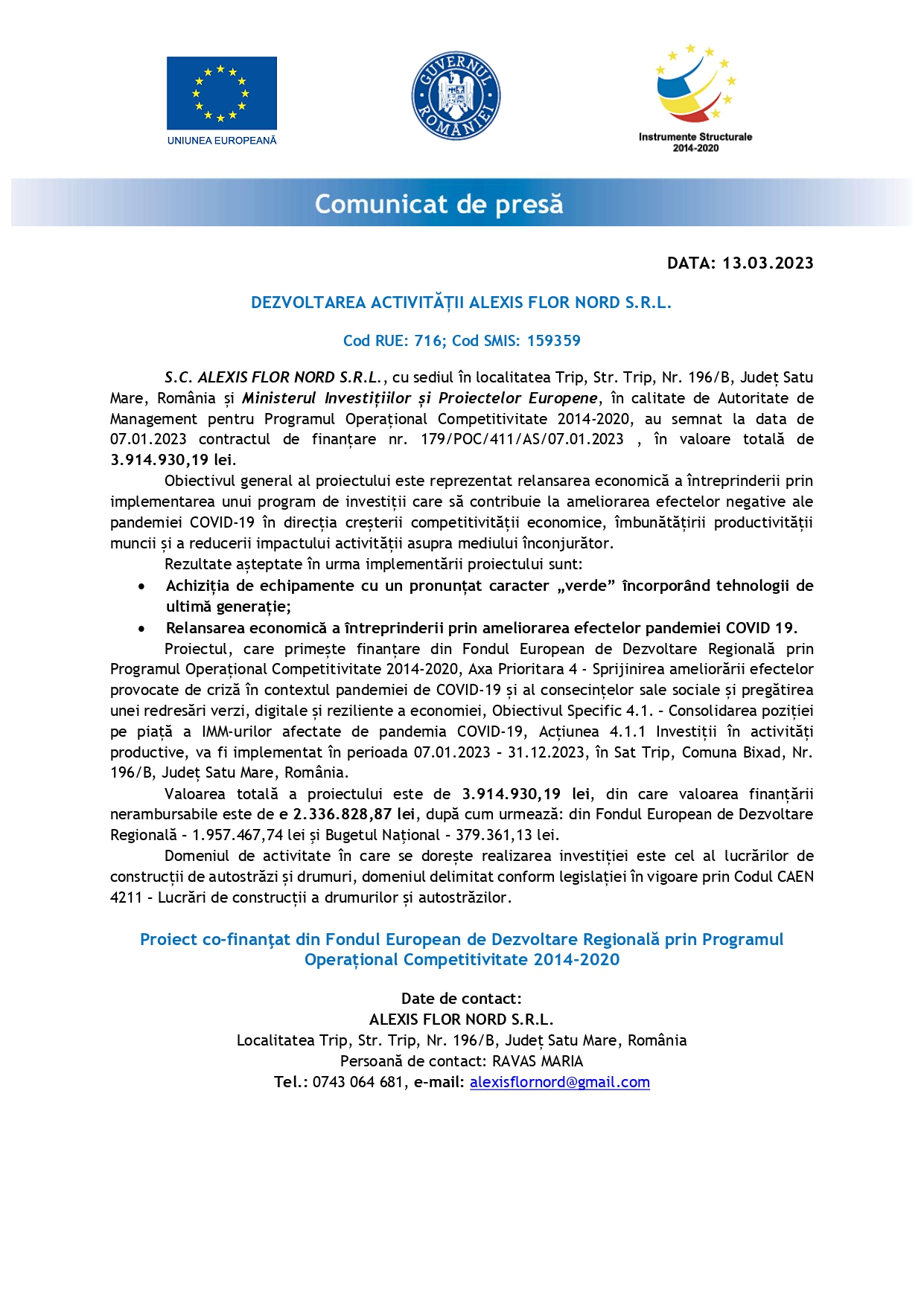 DEZVOLTAREA ACTIVITĂȚII ALEXIS FLOR NORD S.R.L