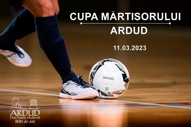 CUPA MĂRȚIȘORULUI LA ARDUD
