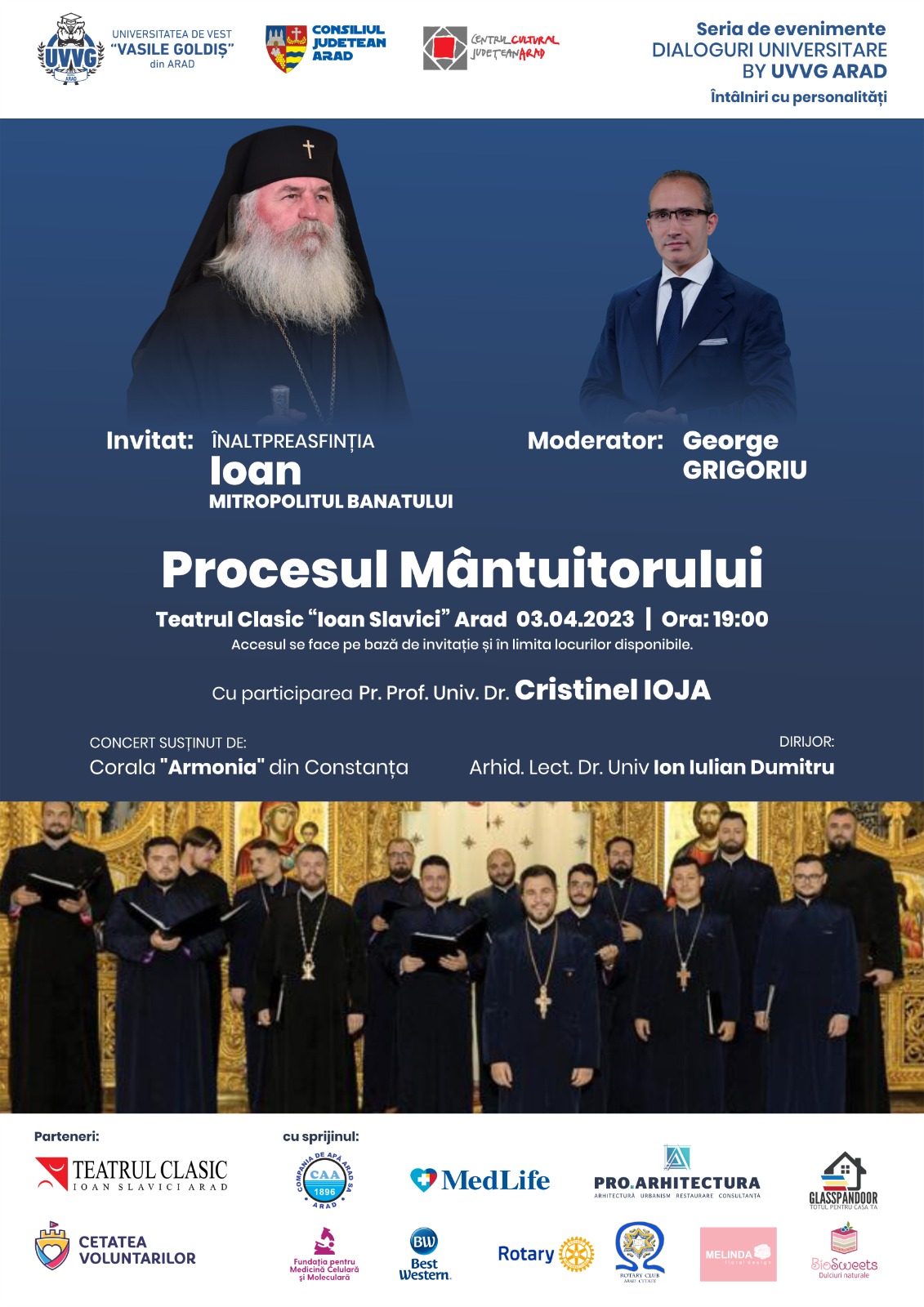 DIALOGURI UNIVERSITARE BY UVVG. „PROCESUL MÂNTUITORULUI”