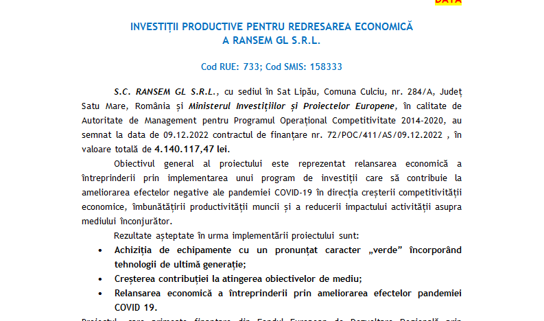 INVESTIȚII PRODUCTIVE PENTRU REDRESAREA ECONOMICĂ A RANSEM GL S.R.L.