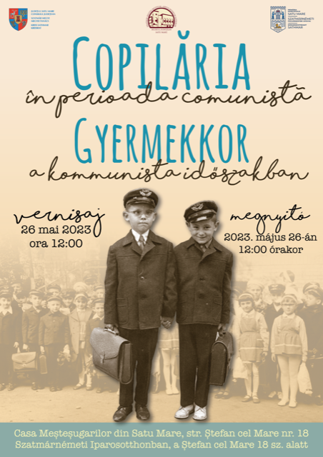 Expoziție: Copilăria în perioada comunistă