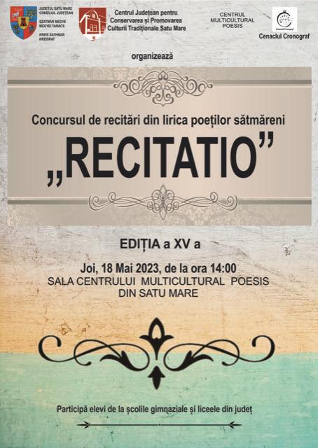 Concursul de recitări din lirica poeților sătmăreni „RECITATIO”, la cea de-a XV- a ediție