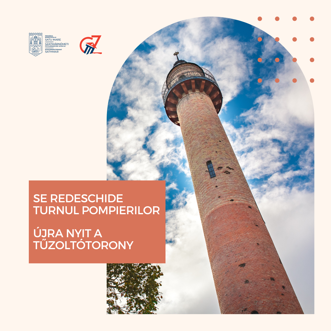 Se redeschide Turnul Pompierilor
