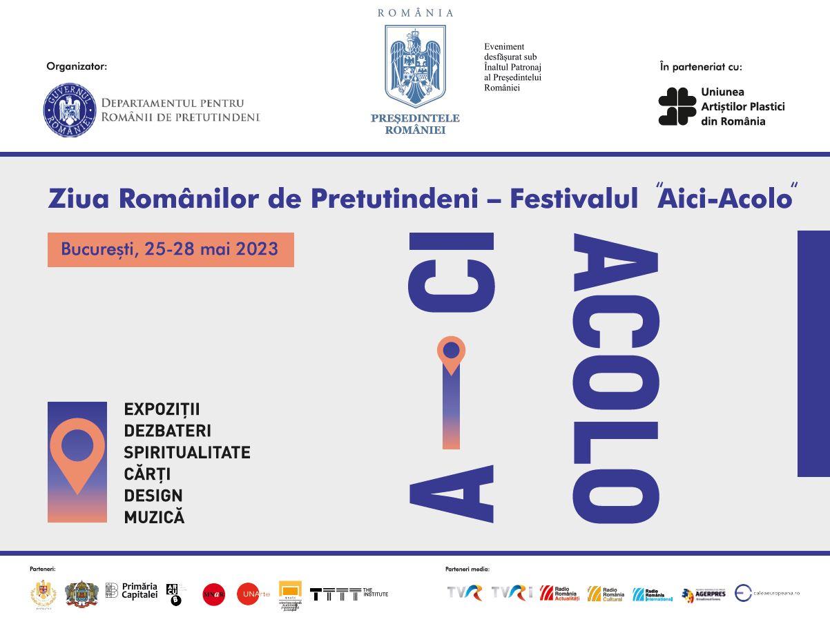 Ziua Românilor de pretutindeni - Festivalul ”Aici - acolo”