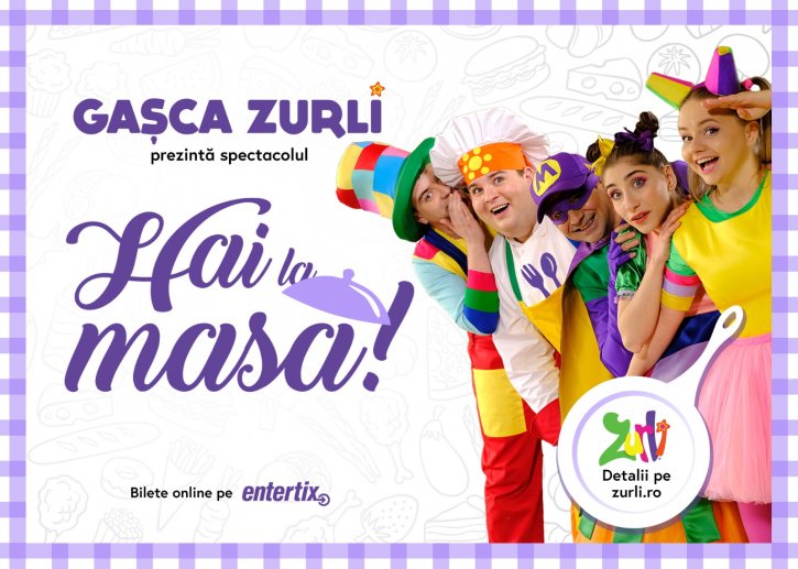 Gașca Zurli lansează o nouă invitație: Hai la masă