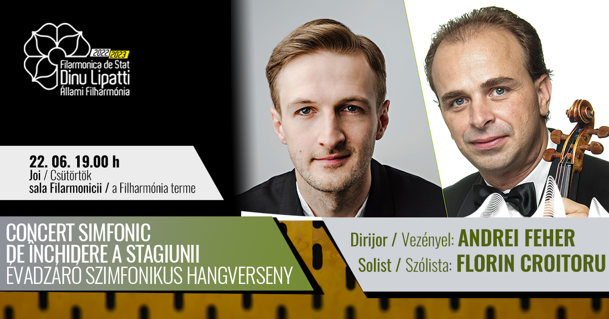 CONCERT SIMFONIC DE ÎNCHIDERE A STAGIUNII