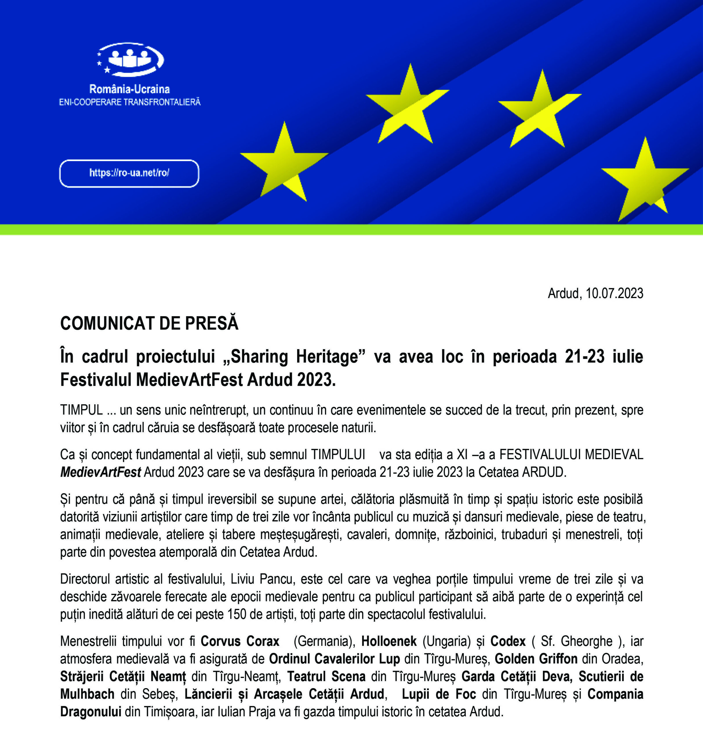 În cadrul proiectului „Sharing Heritage” va avea loc în perioada 21-23 iulie Festivalul MedievArtFest Ardud 2023