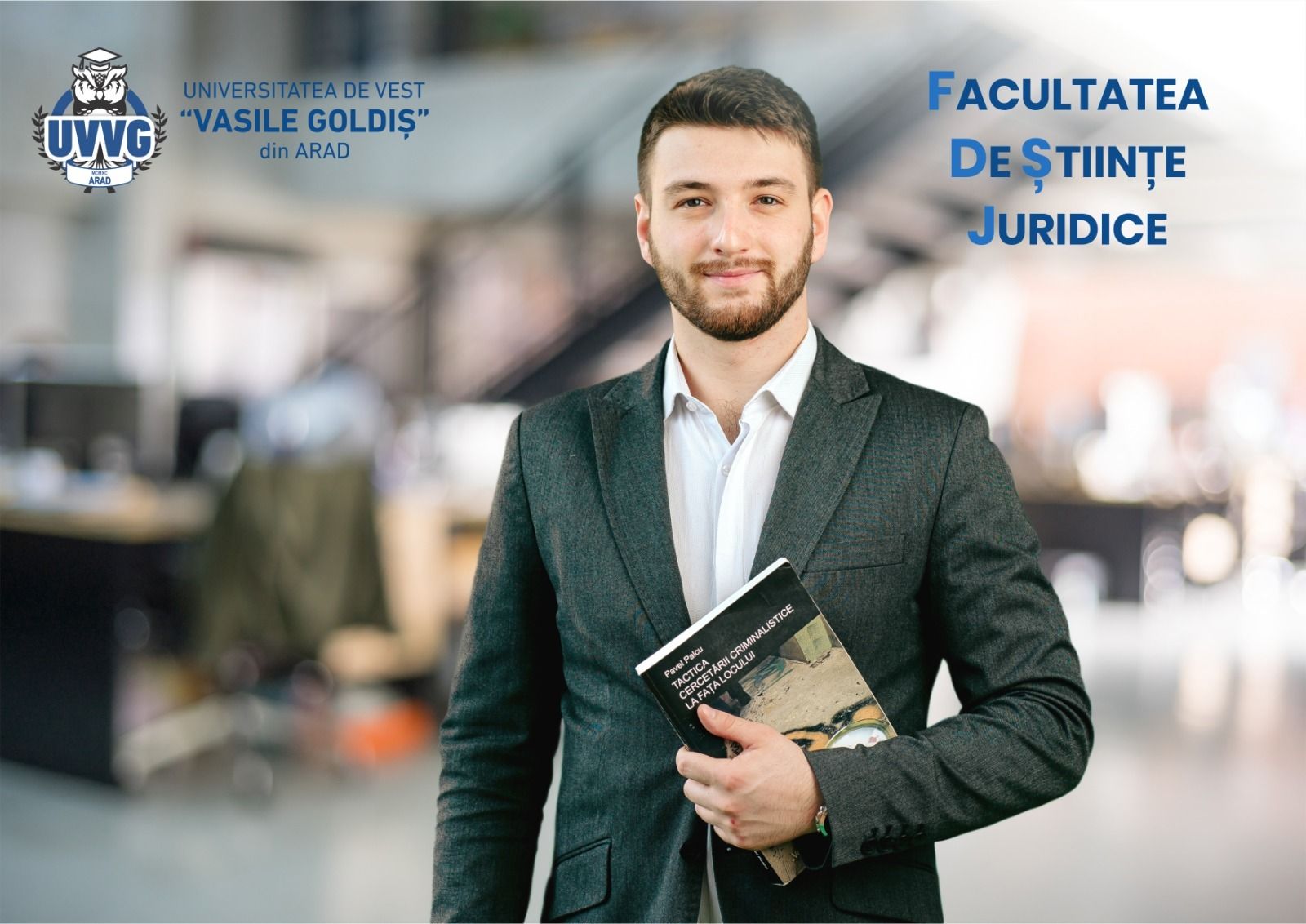 Au început înscrierile la Facultatea de Științe Juridice din cadrul UVVG
