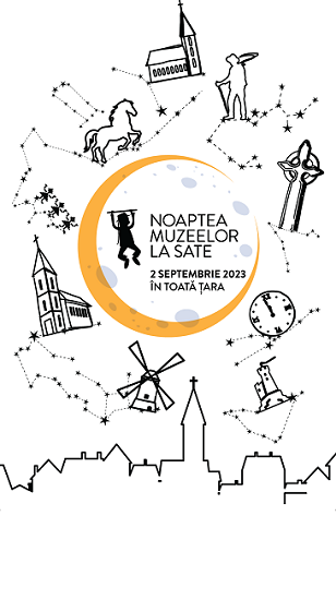 Noaptea Muzeelor la Sate 2023