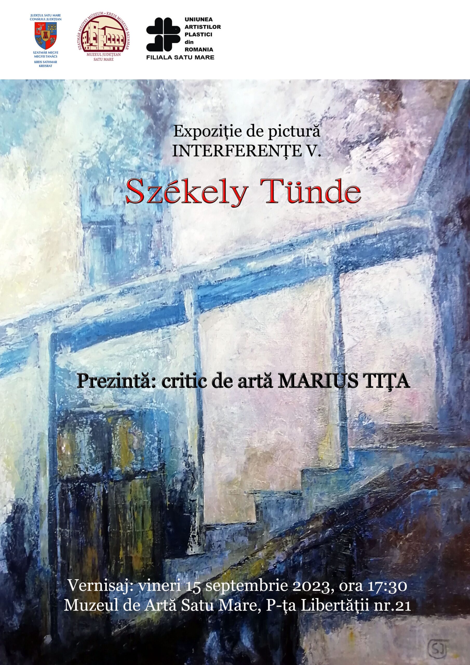 Expoziție de pictură Székely Tünde: „INTERFERENȚE V.”