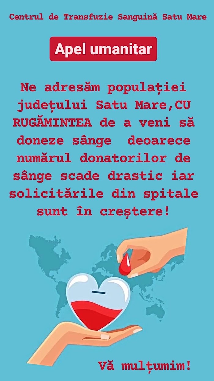 APEL UMANITAR Centrul de Transfuzie Sanguină Satu Mare are nevoie de sânge
